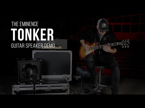 THE TONKER 12" Lead / Rhythm Guitar Speaker- British